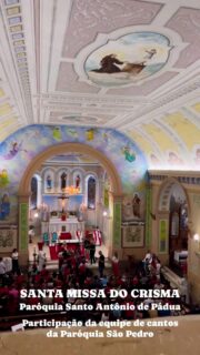 Santa Missa do Crisma na Paróquia Santo Antônio de Pádua
e participação da equipe de cantos da Paróquia São Pedro de Arroio Grande